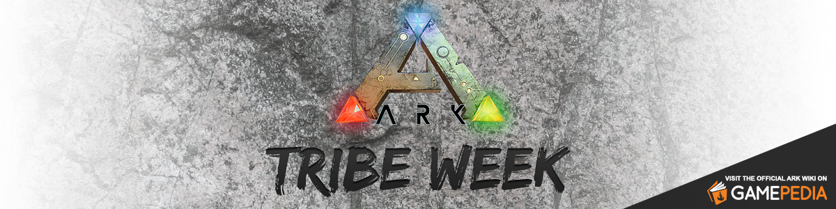 ARK Tribe Week